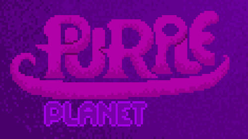 Purple Planet - Made for GameJaaj4, reached the best 50 games.